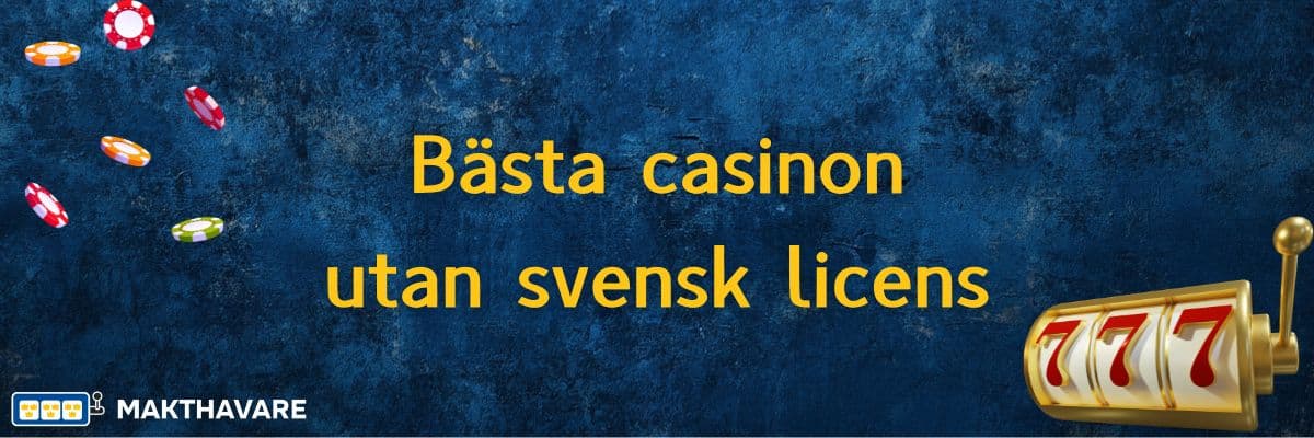 Det bÃĪsta med casino utan svensk licens Det bÃĪsta med casino utan svensk licens